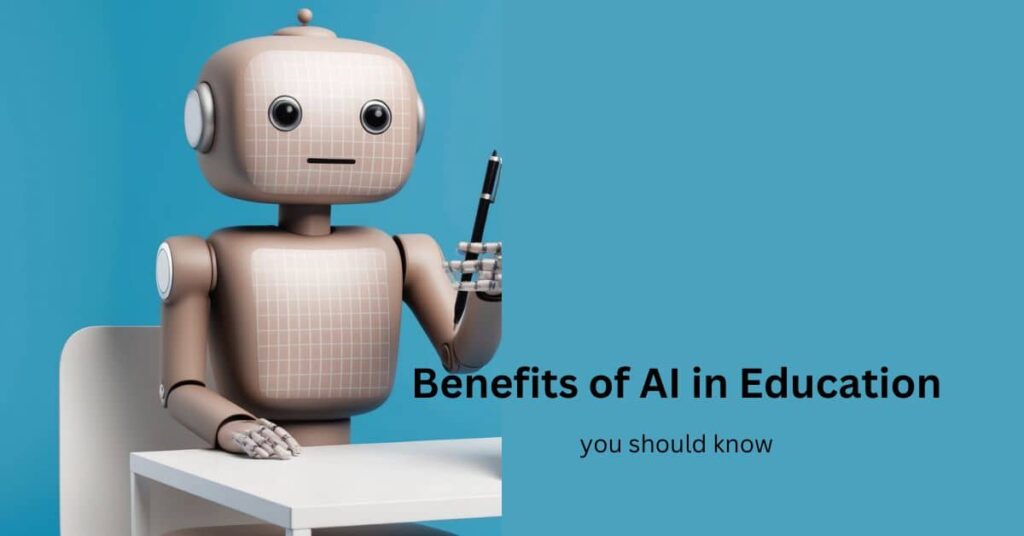 Benefits of AI in Education